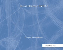 Instant Encore DVD 1.5 1578202450 Book Cover