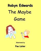 The Maybe Game 0994452357 Book Cover