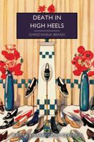 Death in High Heels (British Library Crime Classics) 1464278903 Book Cover
