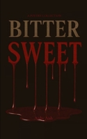 Bitter Sweet B0FWYJ5NRB Book Cover