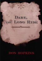 Dare the Long Ride 053316222X Book Cover
