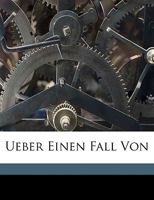 Ueber Einen Fall Von 1149732954 Book Cover