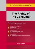 A Straightforward Guide to the Rights of the Consumer 1802364021 Book Cover