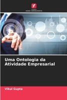 Uma Ontologia da Atividade Empresarial (Portuguese Edition) 6208837898 Book Cover