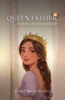 Queen Esther / la Reina Ester B0GQ5C51TN Book Cover