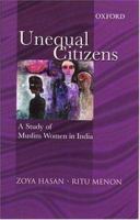 Unequal Citizens: A Study of Muslim Women in India 0195684591 Book Cover