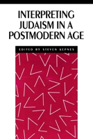 Interpreting Judaism in a Postmodern Age (New Perspectives on Jewish Studies) 0814746756 Book Cover