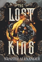 The Lost King B08N3M23JC Book Cover