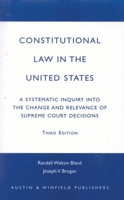 Constitutional Law in the United States 1572920912 Book Cover