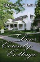 Door County Cottage 1413737552 Book Cover