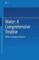 Water in Disperse Systems 1475769636 Book Cover