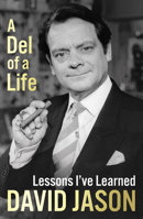 A Del of a Life: The hilarious #1 bestseller from the national treasure 1787465365 Book Cover