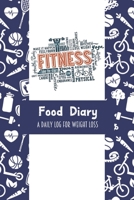 Food Diary A Daily Log for Weight Loss: Blue & White Fitness Icons Themed 30 Day Detailed Tracker for Carbohydrates, Protein & Sugar Intake 1698590784 Book Cover
