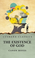 The Existence of God B0CHN9WBZJ Book Cover