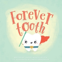 Forever Tooth 057863290X Book Cover