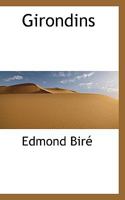 Girondins 1010043188 Book Cover