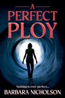 A Perfect Ploy 1733354247 Book Cover