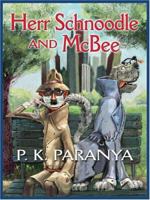 Herr Schnoodle & Mcbee (Five Star Mystery Series) 159722474X Book Cover