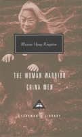 The Woman Warrior, China Men (Everyman's Library Classics & Contemporary Classics) 1400043840 Book Cover