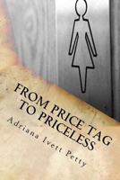 From Price Tag To Priceless 1519464304 Book Cover