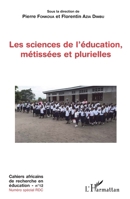 Les sciences de l'éducation, métissées et plurielles (Harmattan Cameroun) (French Edition) 2343107718 Book Cover