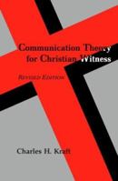 Communication Theory for Christian Witness 0883447630 Book Cover