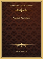 Animal Ancestors 1425457231 Book Cover