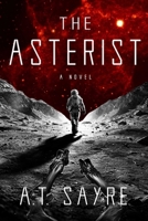 The Asterist B0GV4HL5VR Book Cover