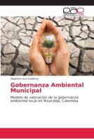 Gobernanza Ambiental Municipal 6202163704 Book Cover