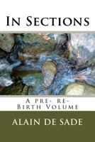 In Sections: A pre- re- Birth Volume 1542441811 Book Cover