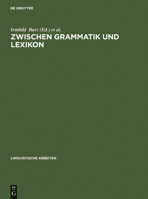 Between Grammar and Lexicon 3484303905 Book Cover