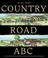 Country Road Abc: An Illustrated Journey Through America's Farmland 0547194692 Book Cover
