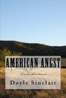 American Angst 1548179590 Book Cover