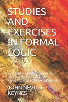 Studies And Exercises In Formal Logic 1013521234 Book Cover