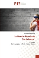 La Bande Dessinée Tunisienne 620254970X Book Cover