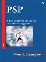 PSP(sm) : A Self-Improvement Process for Software Engineers (SEI Series in Software Engineering) 0321305493 Book Cover
