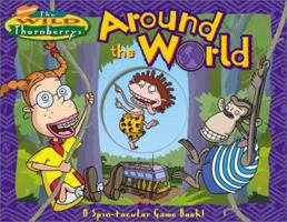 Around the World: A Spin-Tacular Game Book 0689843178 Book Cover