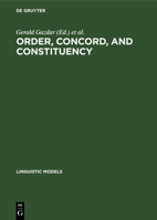 Order, Concord and Constituency (Linguistic Models) 3110131048 Book Cover