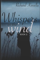 WHISPERS IN THE WIND: Book 2 B084Z1ZZC8 Book Cover