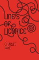 Lines of Licorice 1098313275 Book Cover