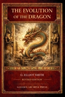 The Evolution of the Dragon B0GKF6QXW6 Book Cover