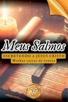 Meus Salmos (Portuguese Edition) 6500986067 Book Cover
