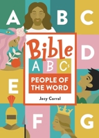Bible ABCs: People of the Word 1680995529 Book Cover