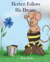 Herbert Follows His Dreams 1073577260 Book Cover