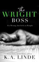 The Wright Boss 1948427028 Book Cover