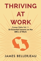 Thriving at Work (Career Paths) B0GBMHYCPL Book Cover