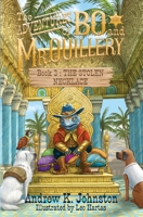 The Adventures of Bo and Mr. Quillery: An Early Chapter Book for Kids: (Book 3: The Stolen Necklace) B0GTQM3J9X Book Cover
