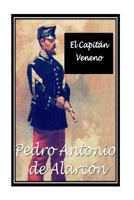 El Capitán Veneno: Novela 1534804560 Book Cover