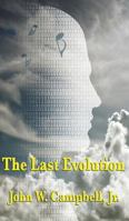 The Last Evolution 1612039219 Book Cover