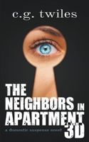 The Neighbors in Apartment 3D 1735900931 Book Cover